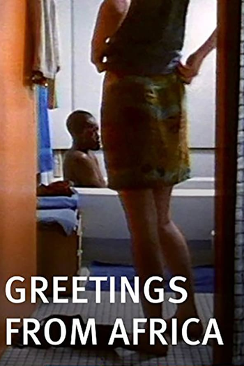 Poster de Curta Greetings from Africa (1995)