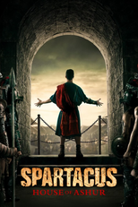 Spartacus: House of Ashur (Spartacus: House of Ashur)