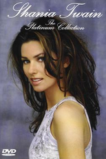 Shania Twain - The Platinum Collection (Shania Twain - The Platinum Collection)