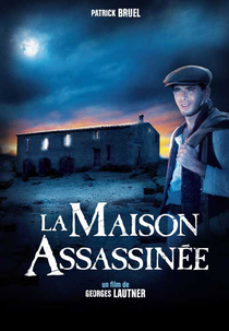 A Casa Assassina (La Maison Assassinée)