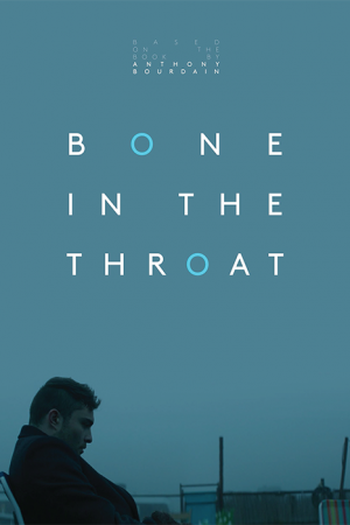  de Filme Bone in the Throat (2015)
