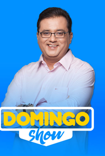 Domingo Show - Poster / Capa / Cartaz - Oficial 3