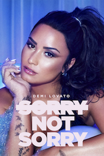 Poster de Curta Demi Lovato - Sorry Not Sorry (2017)