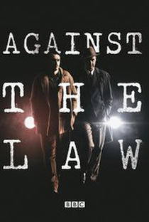Against the Law - Poster / Capa / Cartaz - Oficial 1
