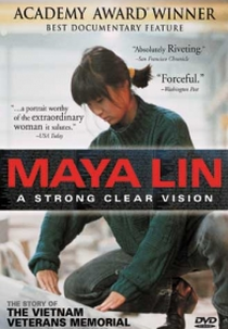 Maya Lin: A Strong Clear Vision (Maya Lin: A Strong Clear Vision)