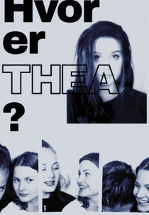 Onde Está Thea? (Hvor Er Thea?)