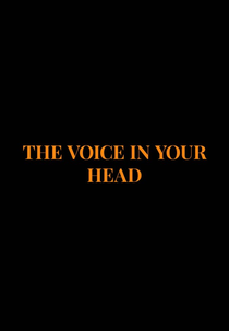 The Voice in Your Head (The Voice in Your Head)