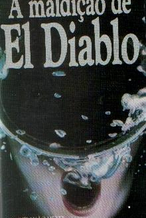 A Maldição de El Diablo - Poster / Capa / Cartaz - Oficial 2