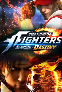 The King of Fighters - Destiny - Poster / Capa / Cartaz - Oficial 2