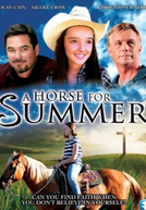 Uma Nova Vida Para Summer (A horse for summer)