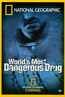 Drogas S/A: As Mais Perigosas do Mundo - Poster / Capa / Cartaz - Oficial 1