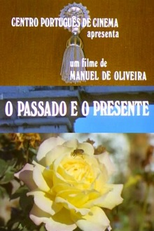 Passado e o Presente (Passado e o Presente)
