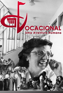 Vocacional: Uma Aventura Humana - Poster / Capa / Cartaz - Oficial 2