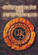Whitesnake - Live In The Still Of The Night (Whitesnake - Live In The Still Of The Night)