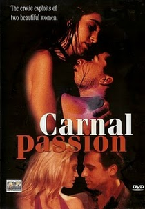 Desejo à Flor da Pele (Carnal Passion)