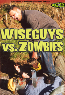 Wiseguys vs. Zombies (Wiseguys vs. Zombies)