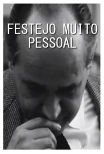Festejo Muito Pessoal - Poster / Capa / Cartaz - Oficial 1