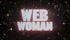 Web Woman (1978) - Intro (Opening)