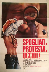Spogliati, protesta, uccidi! (Quando la preda è l'uomo)