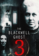 The Blackwell Ghost 3 (The Blackwell Ghost 3)