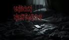 Unseen Nightmares - horror short 2024