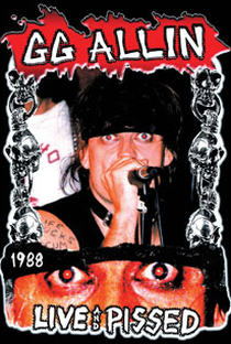GG Allin: Live And Pissed - Poster / Capa / Cartaz - Oficial 1