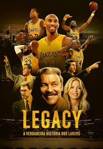 Legacy: A Verdadeira História dos Lakers (Legacy: The True Story of the LA Lakers)