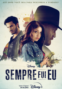 Sempre Fui Eu (1ª Temporada) (Siempre Fui Yo (Temporada 1))