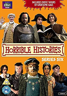 Deu a louca na História (6ª temporada) (Horrible Histories (Season 6))
