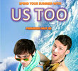 Us Too (1ª Temporada)