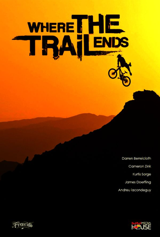 Poster 1 de Filme Where the Trail Ends (2012)