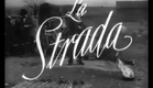 La Strada (1954) trailer