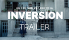 INVERSION - Behnam Behzadi Film Trailer (UN CERTAIN REGARD 2016)