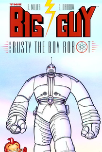 Big Guy and Rusty the Boy Robot (1ª Temporada) - Poster / Capa / Cartaz - Oficial 1
