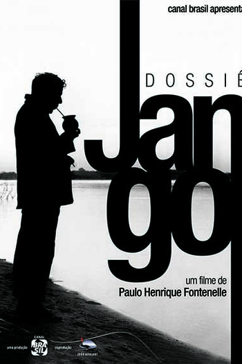 Poster de Filme Dossiê Jango (2013)