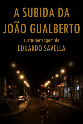 Poster 1 de Curta A subida da João Gualberto (2014)