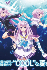 Choujigen Game Neptune The Animation: Nep no Natsuyasumi (OVA) (Hyperdimension Neptunia OVA)