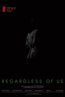 Regardless of Us - Poster / Capa / Cartaz - Oficial 1
