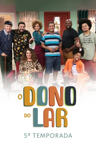 Quinta temporada de O Dono do Lar, com Maurício Manfrini