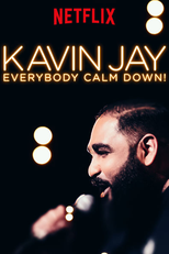 Kavin Jay: Everybody Calm Down! (Kavin Jay: Everybody Calm Down!)