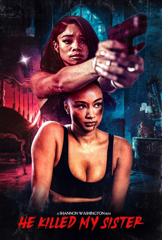 Poster 1 de Filme He Killed My Sister (2026)