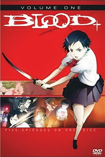  de Série Blood+ (1ª Temporada) (2005)