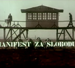 Manifest Za Slobodu