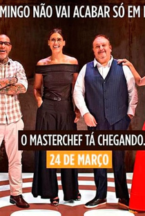 MasterChef Brasil (6ª Temporada) - Poster / Capa / Cartaz - Oficial 3