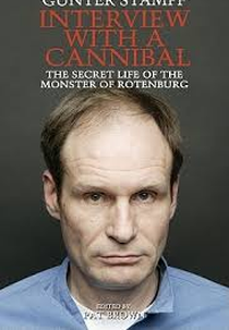 Entrevista Com Um Canibal (Interview mit einem Kannibalen)