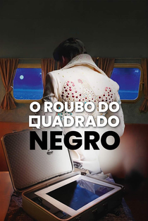 O Roubo do Quadrado Negro - Poster / Capa / Cartaz - Oficial 4
