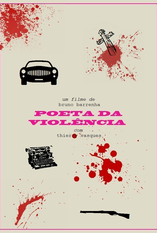 Poster 1 de Curta Poeta da Violência (2012)