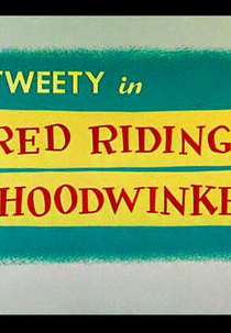 Red Riding Hoodwinked (Red Riding Hoodwinked)