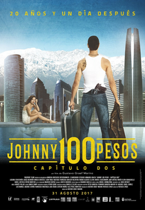 Johnny 100 Pesos: 20 Anos e Um Dia Depois (Johnny 100 Pesos: Capítulo Dos)