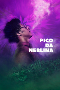Pico da Neblina (1ª Temporada) - Poster / Capa / Cartaz - Oficial 3